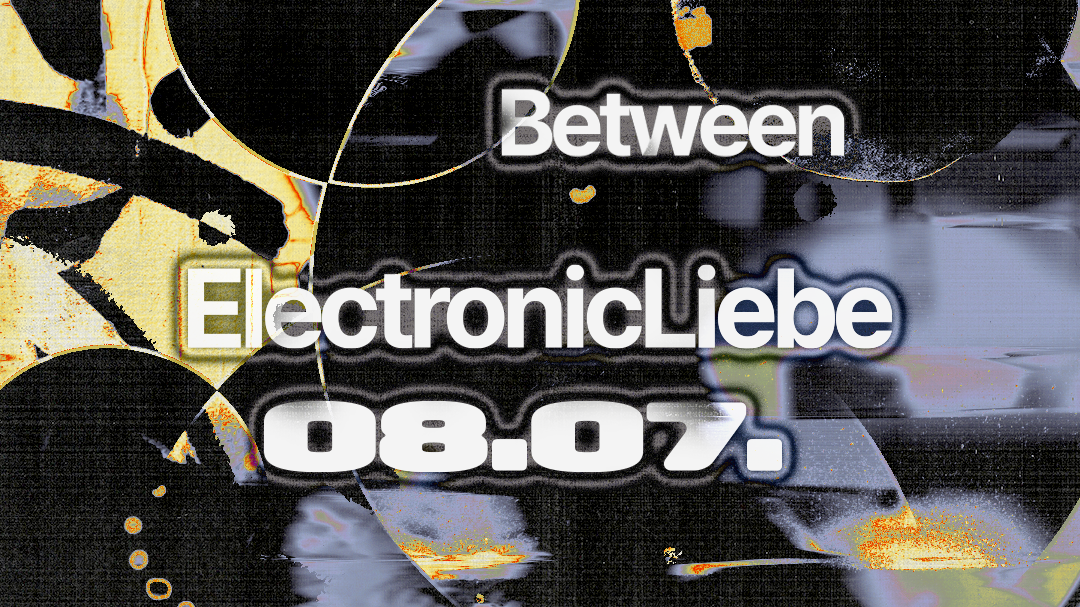 between x ElectronicLiebe