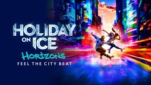 HOLIDAY ON ICE - HORIZONS