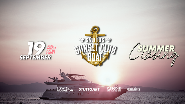I LOVE REGGAETON | SUNSET CLUB BOAT | SUMMER CLOSING