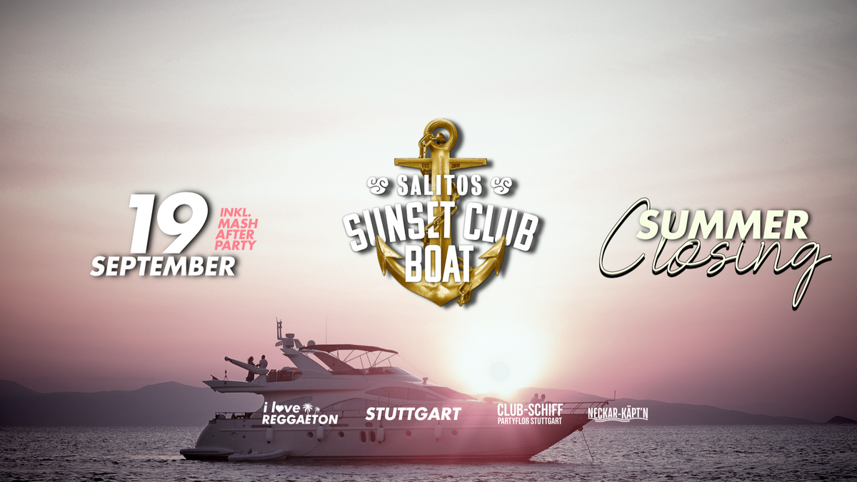 I LOVE REGGAETON | SUNSET CLUB BOAT | SUMMER CLOSING