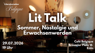 Lit Talk | Sommer, Nostalgie und Erwachsenwerden