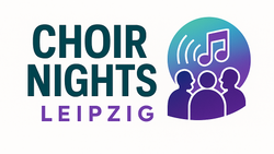 Choir Nights Leipzig