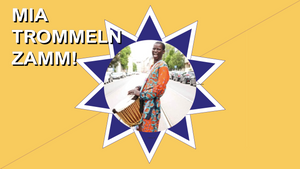 MIA TROMMELN ZAMM!