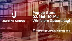 Johnny Urban Pop-up Store im BUNKER Hamburg
