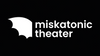 Miskatonic Theater