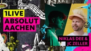 1LIVE ABSOLUT AACHEN - Club mit Niklas Dee und JC Zeller