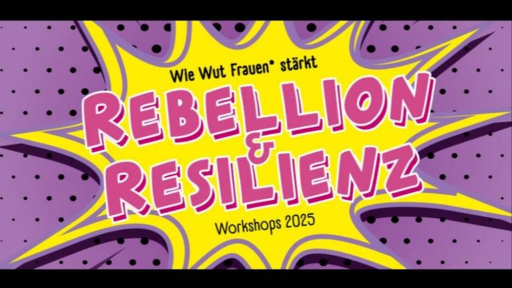 Workshop Rebellion und Resilienz