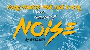 Queens of Noise Vol. 4 - Female-fronted Punk, Rock & Metal