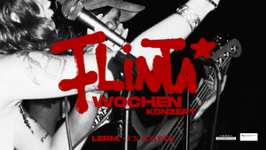 FLINTA*wochen  | Konzert by un_known & LERM.