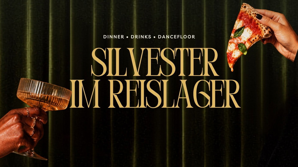 Titelbild der Veranstaltung SILVESTER IM REISLAGER