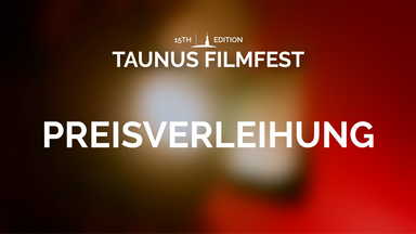 PREISVERLEIHUNG - elaya hotel, Oberursel | 15. Taunus Filmfest