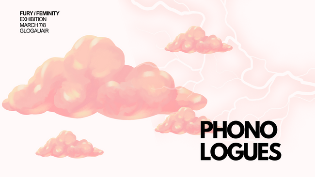 PHONOLOGUES - FURY/FEMININITY