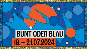 Bunt Oder Blau - Das unendliche Festival 2024