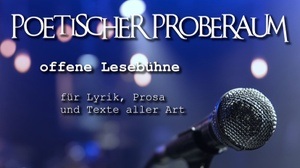 Poetischer Proberaum
