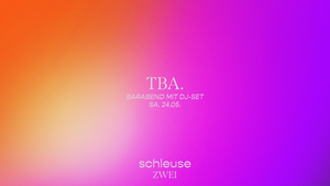 Barabend mit DJ-Set – TBA.