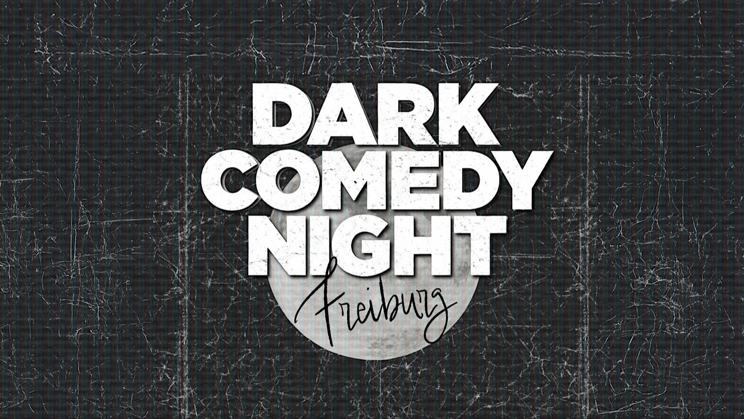 Freiburg Dark Comedy Night - Stand Up in English