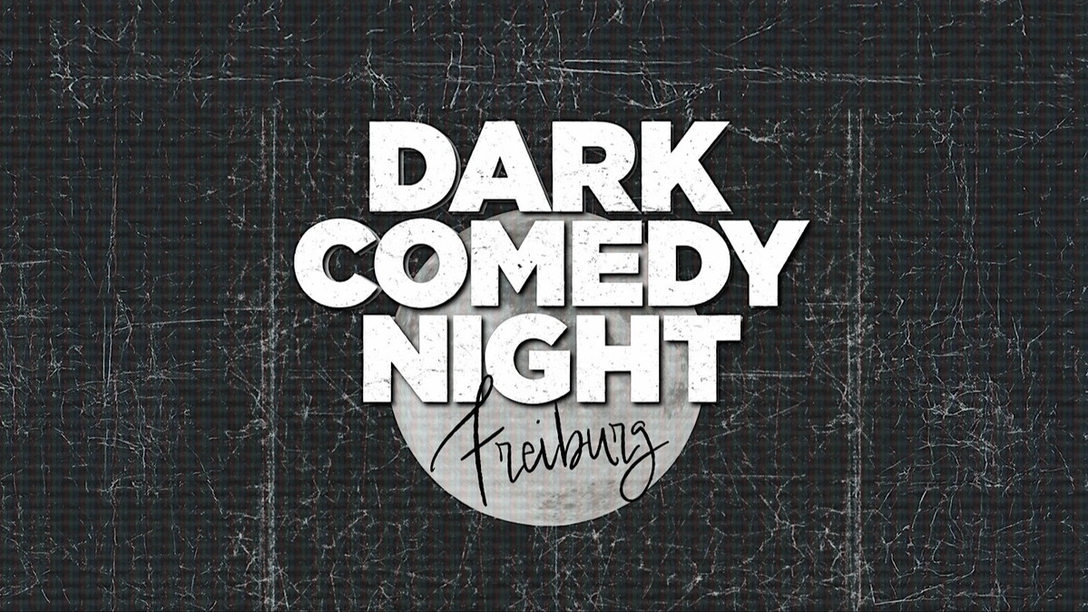 Titelbild der Veranstaltung Freiburg Dark Comedy Night - Stand Up in English