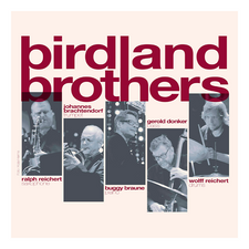 BIRDLAND BROTHERS