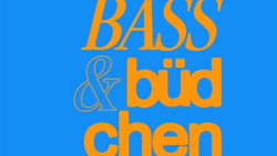Bass & Büdchen Festival