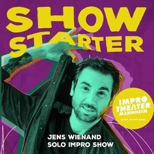 Showstarter - Solo-Impro-Show mit Jens Wienand