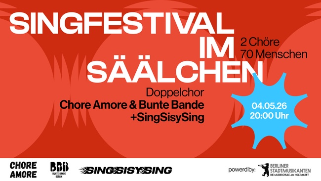 SINGFESTIVAL IM SÄÄLCHEN - 2 Chöre - 70 Menschen