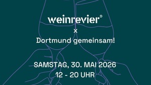 weinrevier x Dortmund gemeinsam!