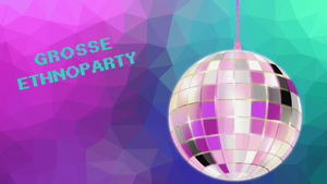 Große Ethno-Party