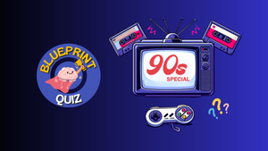 Blueprint Quiz - 90er Special