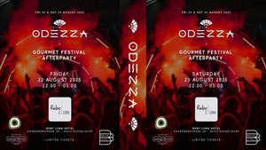 ODEZZA Gourmet Festival Afterparty