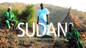 Cap Anamur Filmabend - Sudan: Ein Krankenhaus im Schatten des Krieges