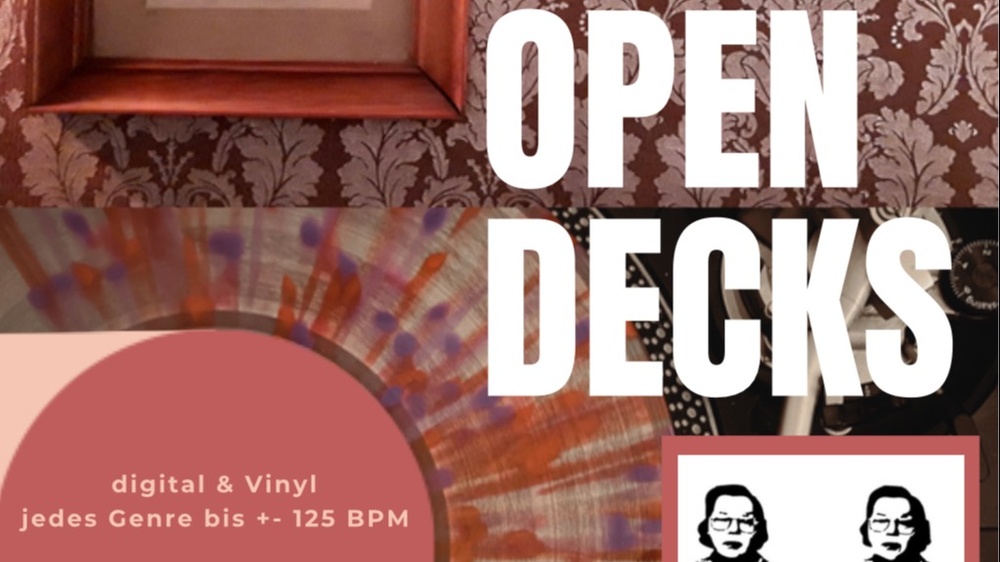 Open Decks *Sommer Edition*