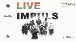 LIVE IMPULS w/ Headcornerstone and Sista Sherin