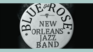 Blue Rose  New Orleans Jazzband