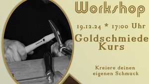 Goldschmiede Kurs