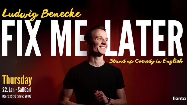 Fix Me Later - Stand Up Comedy Show in English