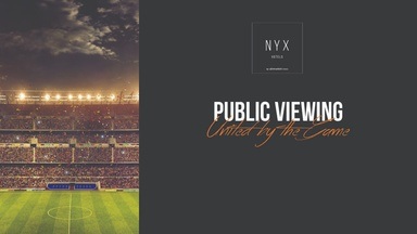 PUBLIC VIEWING - NYX HOTEL HAMBURG