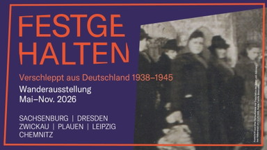 "Festgehalten. Verschleppt aus Deutschland 1933-1945