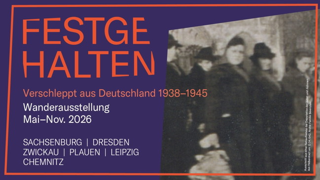 "Festgehalten. Verschleppt aus Deutschland 1933-1945