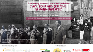 Erinnerung, Austausch und Perspektiven – Roma, Sinti und Jenische in Köln-Ehrenfeld