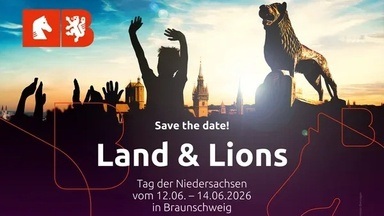 Land & Lions – Tag der Niedersachsen Braunschweig 2026: Vielfältiges Programm im Haus am Löwenwall am Samstag, dem 13.06