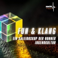 Nacht der Jugendkultur - Fun und Klang