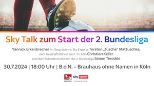 Sky Talk zum 2. Bundesliga Saisonstart