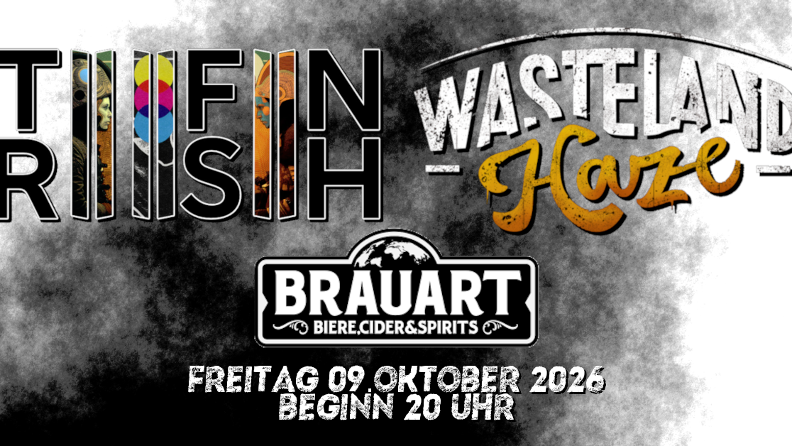 TFNRSH & Wasteland Haze live im BrauArt in Düsseldorf