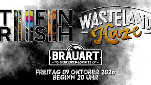 TFNRSH & Wasteland Haze live im BrauArt in Düsseldorf