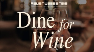 Dine for Wine