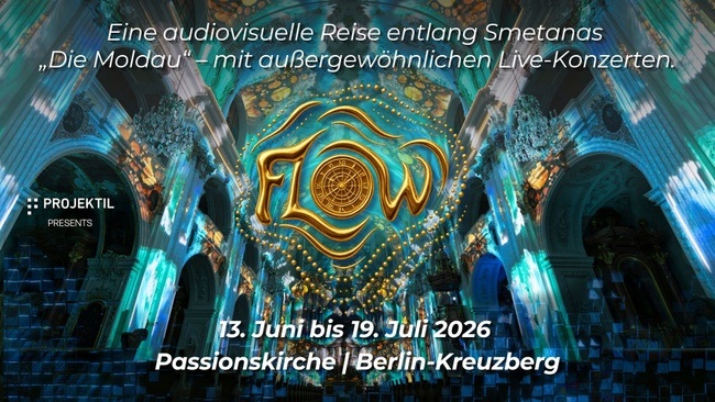 FLOW – Eine Immersive 360°- Reise entlang Smetanas Moldau (mit Live-Konzerten)