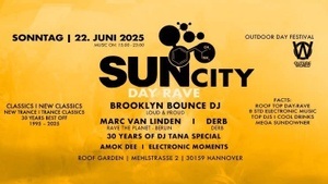 SUN City (SUN-)Day RAVE Roof Garden Hannover by OUTSIDE WORLD