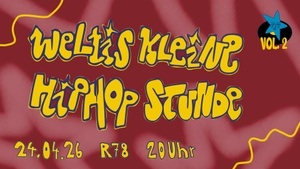 Weltis Kleine HipHop Stunde Vol. 2