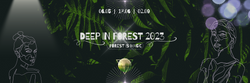 Deep In Forest Open Air