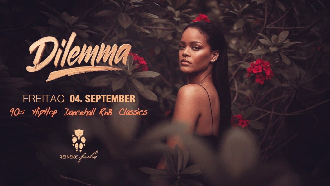 Titelbild der Veranstaltung "Dilemma" • 90's & 00's • HipHop • RnB